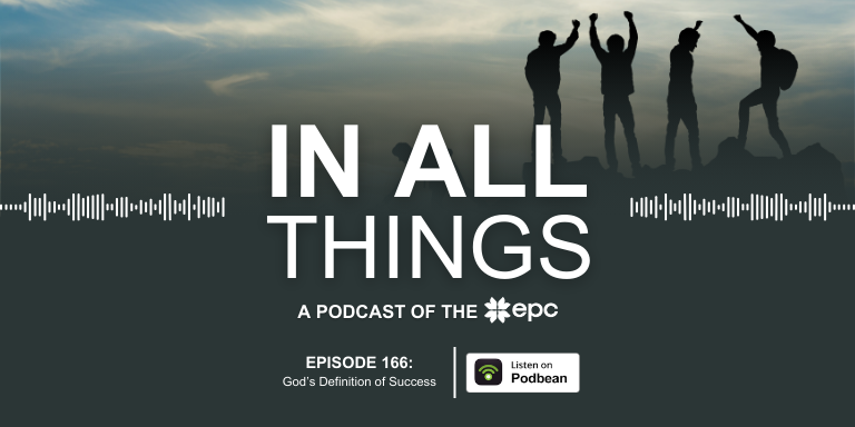 Episode 166: God’s Definition of Success