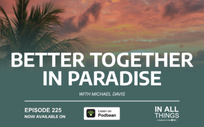 Better Together in Paradise with Michael Davis
